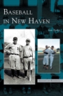 Baseball in New Haven - Book