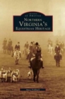 Northern Virginia's Equestrian Heritage - Book