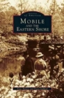 Mobile and the Eastern Shore - Book