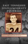 East Tennessee State University Football - Book