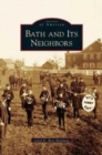 Bath and Its Neighbors - Book