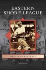 Eastern Shore League - Book