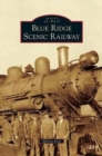 Blue Ridge Scenic Railway - Book