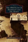 1964 Flood of Humboldt and del Norte - Book