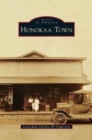 Honokaa Town - Book