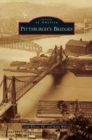 Pittsburgh's Bridges - Book