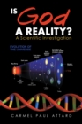 Is God a Reality? : A Scientific Investigation - eBook