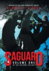 Saguaro : Volume One of the Arizona Trilogy - Book