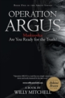 Operation Argus : Maskirovka: Are You Ready for the Truth? - Book