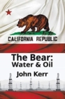 The Bear : Water & Oil - Book