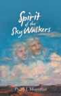 Spirit of the Sky Walkers - Book