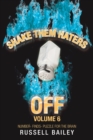 Shake Them Haters off Volume 6 : Number- Finds- Puzzle for the Brain - Book