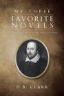 My Three Favorite Novels : As Shakespeare Would Have Written Them - eBook