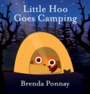 Little Hoo Goes Camping - Book
