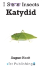 Katydid - Book