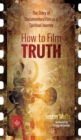 How to Film Truth - Book