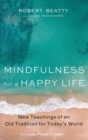 Mindfulness for a Happy Life - Book