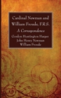 Cardinal Newman and William Froude, F.R.S. - Book