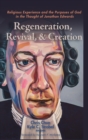 Regeneration, Revival, and Creation - Book