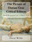 The Picture of Dorian Gray Critical Edition : Original Unexpurgated 1890, 13-Chapter Version - Book