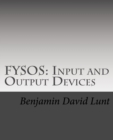 Fysos : Input and Output Devices - Book
