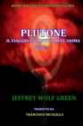 Plutone IL Viaggio Evolutivo Dell'Anima Volume 1 - Book