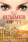 The Summer of '71 : A Romance of Youth in Timeless Rome - Book