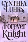Forever Knight : Thornton Brothers Time Travel - Book