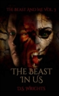 The Beast In Us - Book