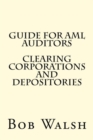 Guide for AML Auditors - Clearing Corporations and Depositories - Book