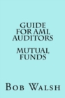 Guide for AML Auditors - Mutual Funds - Book
