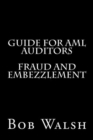 Guide for AML Auditors - Fraud and Embezzlement - Book
