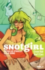 Snotgirl Volume 1: Green Hair Don't Care - Book