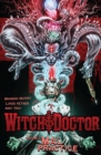 Witch Doctor Vol. 2: Mal Practice - eBook