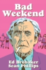 Bad Weekend - eBook