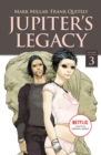 Jupiter's Legacy, Volume 3 (NETFLIX Edition) - Book