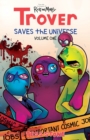Trover Saves The Universe, Volume 1 - Book