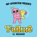 Mr. Lovenstein Presents: Failure - Book