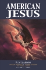 American Jesus Volume 3: Revelation - Book