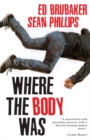 Where The Body Was - eBook