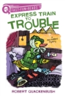 Express Train to Trouble : A QUIX Book - eBook