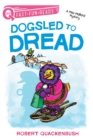 Dogsled to Dread : A QUIX Book - eBook