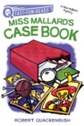 Miss Mallard's Case Book : A QUIX Book - eBook
