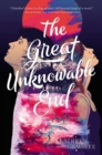The Great Unknowable End - eBook