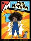 Mia Mayhem Is a Superhero! - Book