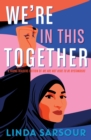 We're in This Together : A Young Readers Edition of We Are Not Here to Be Bystanders - eBook