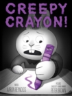 Creepy Crayon! - Book