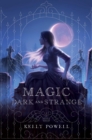 Magic Dark and Strange - eBook