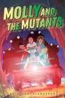 Molly and the Mutants - eBook