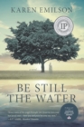 Be Still the Water - Book